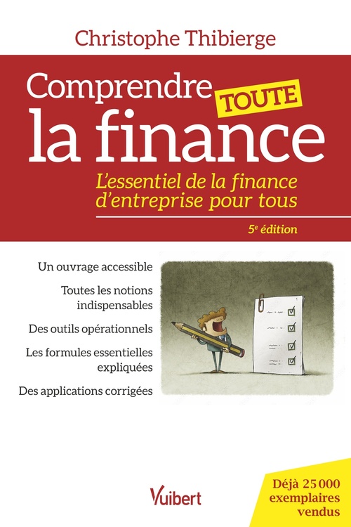 Couverture ebook de Comprendre toute la finance, de Christophe Thibierge
