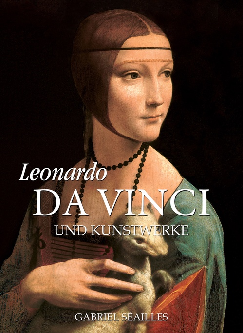 ebook cover of Leonardo da Vinci, by Gabriel Seailles