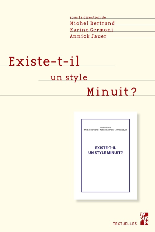 Couverture ebook de Existe-t-il un style Minuit ?, de Michel Bertrand