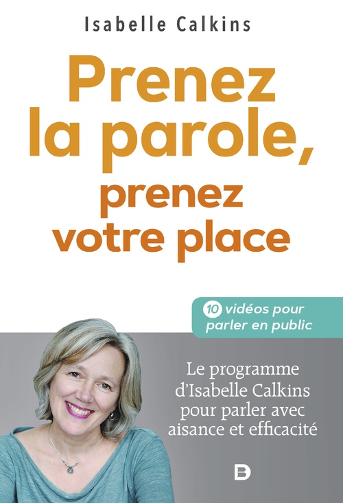 Couverture ebook de Prenez la parole, prenez votre place, de Isabelle Calkins
