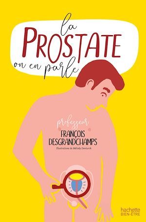 ebook cover of La prostate : on en parle?, by François Desgrandchamps