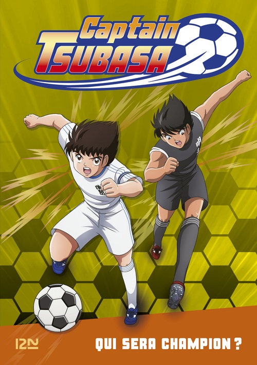 Couverture ebook de Captain Tsubasa - Tome 6 Qui sera champion ?, de Michel Leydier