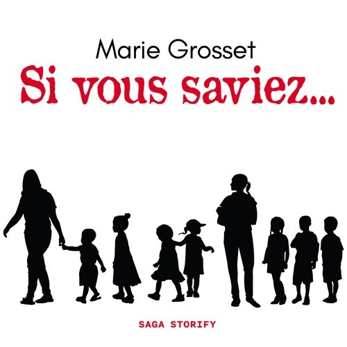 audiobook cover of Si vous saviez..., by Marie Grosset
