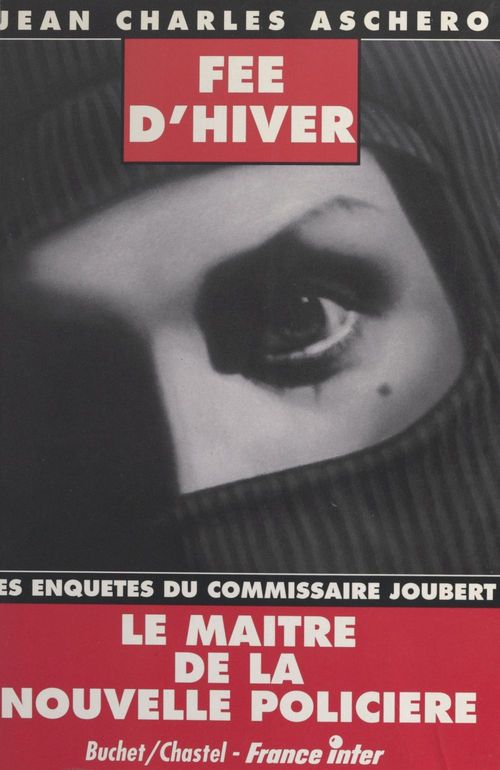 ebook cover of Les enquêtes du commissaire Joubert : Fée d'hiver, by Jean-Charles Aschero