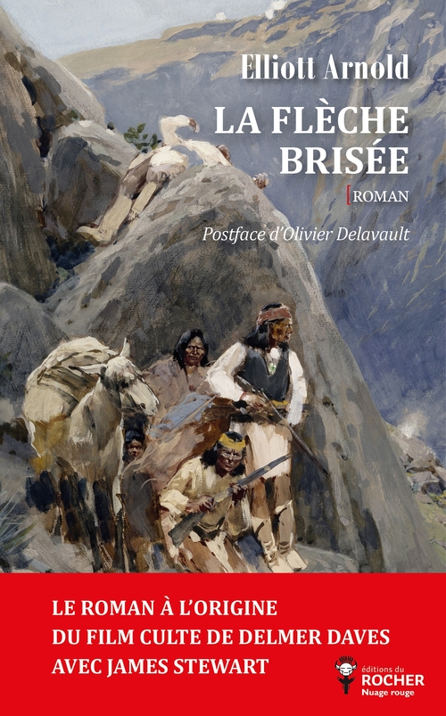 Couverture ebook de La Flèche brisée, de Elliot Arnold