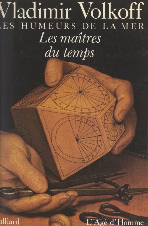 Couverture ebook de Les humeurs de la mer (4). Les maîtres du temps, de Vladimir Volkoff