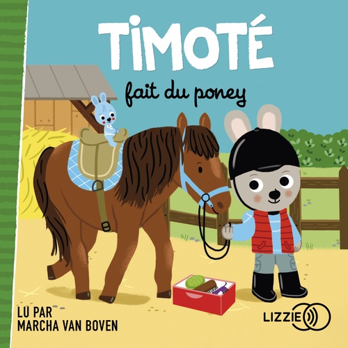 audiobook cover of Timoté fait du poney, by Emmanuelle Massonaud, Mélanie Combes
