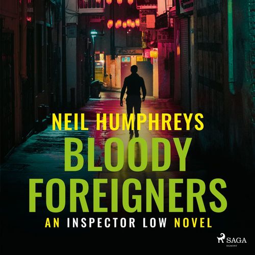 Couverture audiobook de Bloody Foreigners, de Neil Humphreys