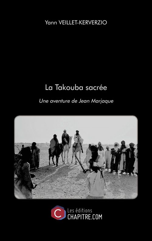 Couverture ebook de La Takouba sacrée, de Yann Veillet-Kerverzio