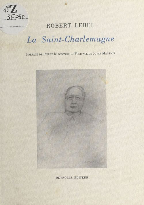 Couverture ebook de La Saint-Charlemagne, de Robert Lebel