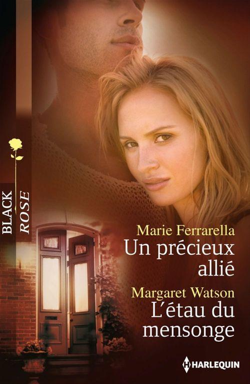 ebook cover of Un précieux allié - L'étau du mensonge, by Marie Ferrarella, Margaret Watson