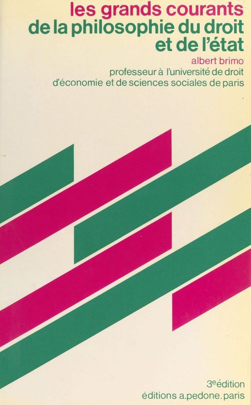 ebook cover of Les grands courants de la philosophie du droit et de l'État, by Albert Brimo
