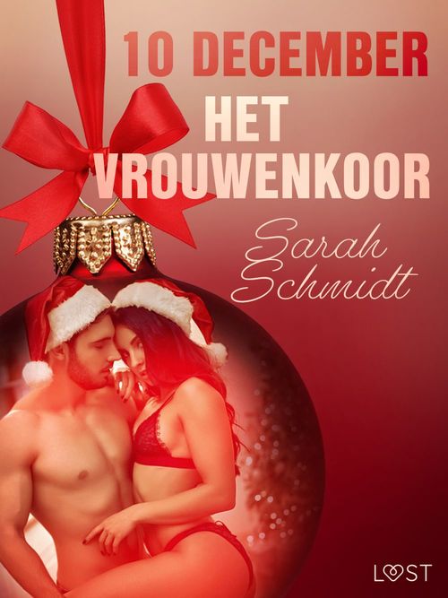 Couverture ebook de 10 december: Het vrouwenkoor - een erotische adventskalender, de Sarah Schmidt