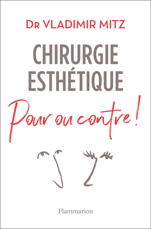 ebook cover of Chirurgie esthétique, pour ou contre !, by Vladimir Mitz