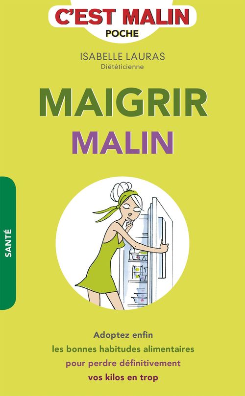 ebook cover of Maigrir, c'est malin, by Isabelle Lauras