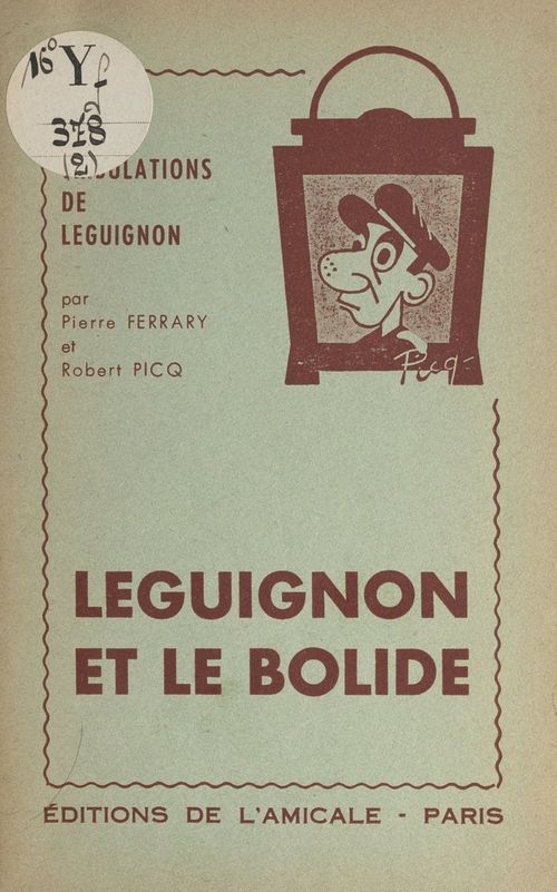 ebook cover of Leguignon et le bolide, by Pierre Ferrary, Robert Picq