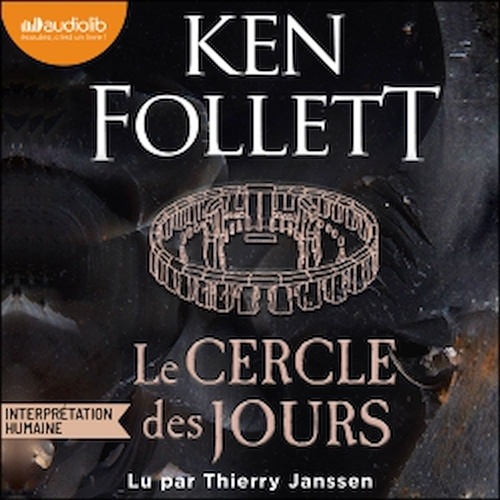 audiobook cover of Le Cercle des jours, by Ken Follett