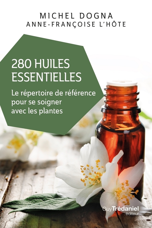 ebook cover of 280 huiles essentielles, by Michel Dogna