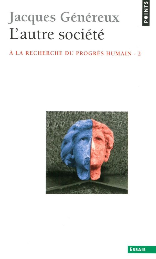 Couverture ebook de L'Autre Société. À la recherche du progrès humain, de Genereux Jacques