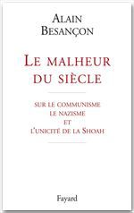 Couverture ebook de Le malheur du siècle, de Alain Besançon