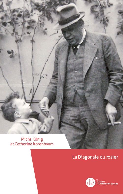 Couverture ebook de La Diagonale du rosier, de Micha Konig, Catherine Korenbaum