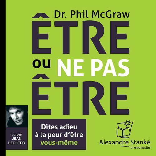 audiobook cover of Être ou ne pas être, by Dr. Phil Mcgraw