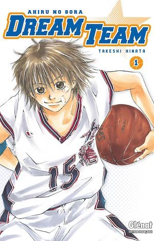 ebook cover of Dream Team T01 - Numérique, by Takeshi Hinata