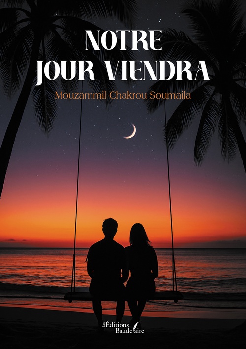 ebook cover of Notre jour viendra, by Mouzammil Chakrou Soumaila