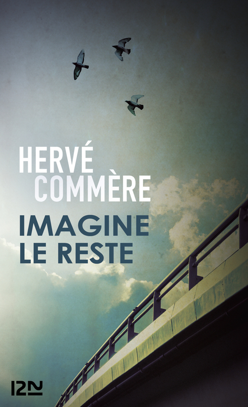 Couverture ebook de Imagine le reste, de Hervé Commère