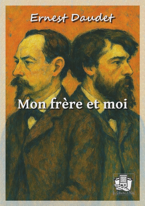 ebook cover of Mon frère et moi, by Ernest Daudet