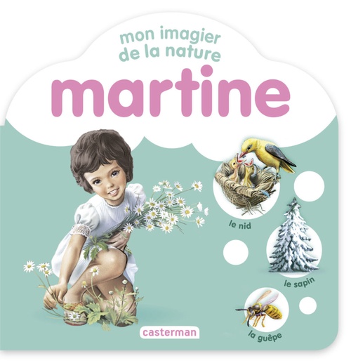 ebook cover of Mon imagier de la nature Martine, by Gilbert Delahaye, Marcel Marlier