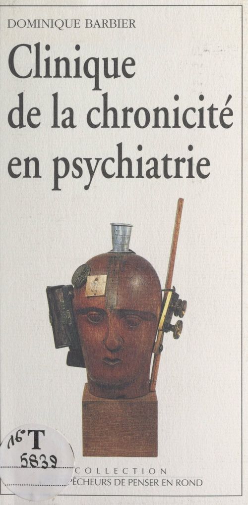 ebook cover of Clinique de la chronicité en psychiatrie, by Dominique Barbier