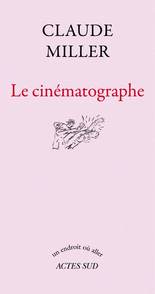 Couverture ebook de Le Cinématographe, de Claude Miller