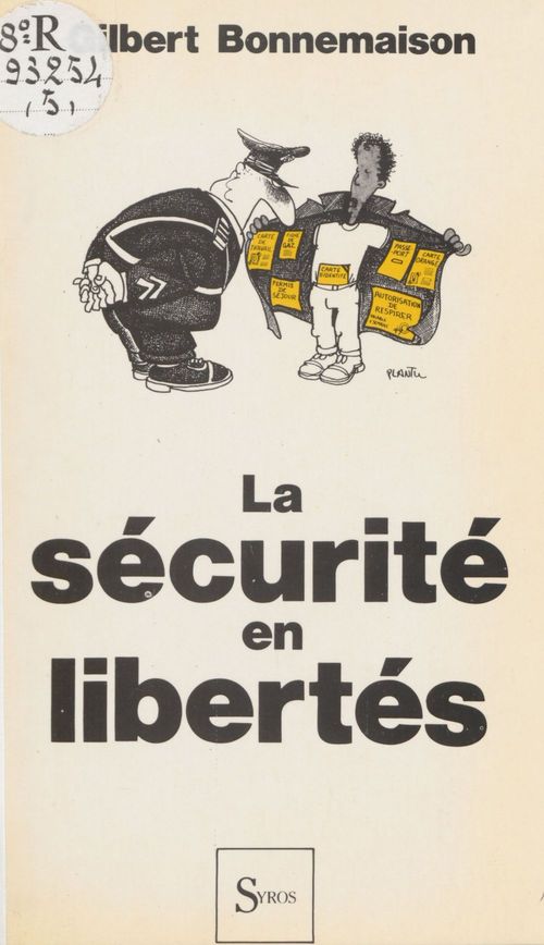 ebook cover of La sécurité en libertés, by Gilbert Bonnemaison