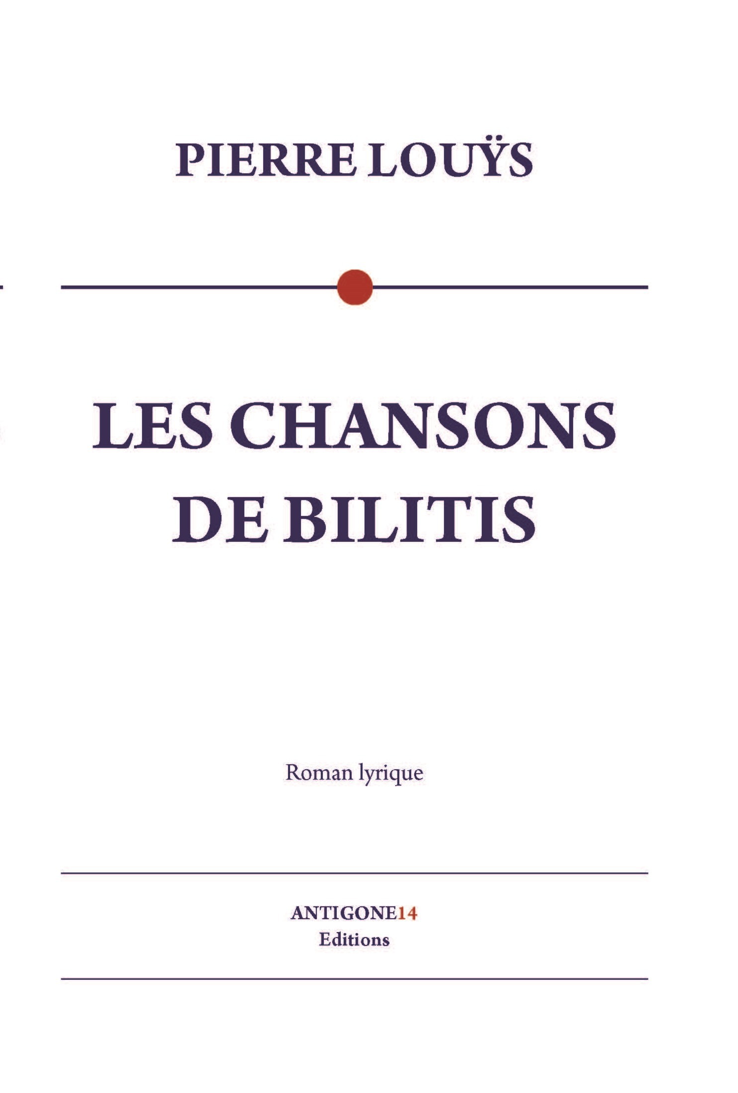 Couverture ebook de Les Chansons de Bilitis, de Pierre Louÿs