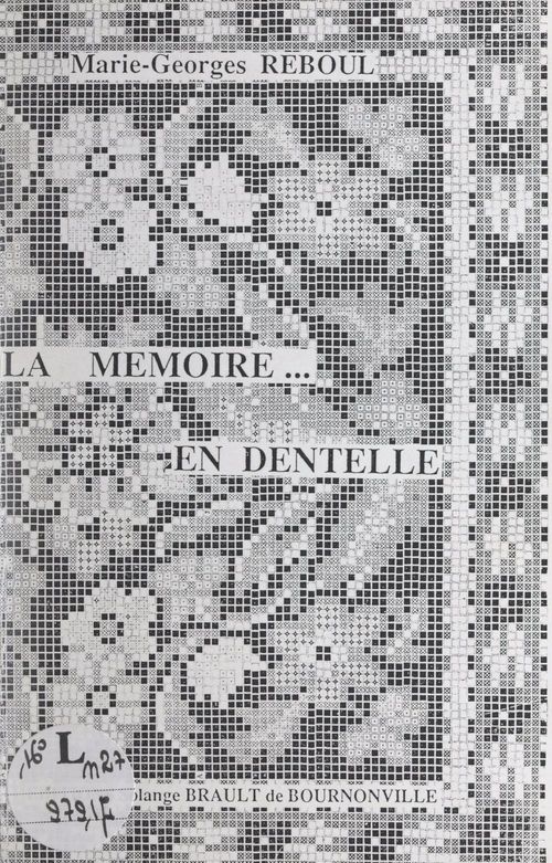 ebook cover of La memoire... en dentelle, by Marie-Georges Reboul