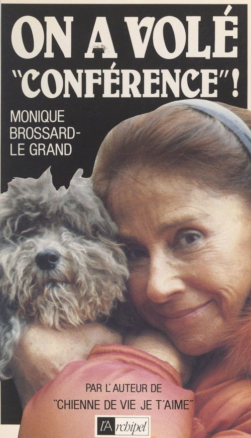 Couverture ebook de On a volé Conférence !, de Monique Brossard-le grand