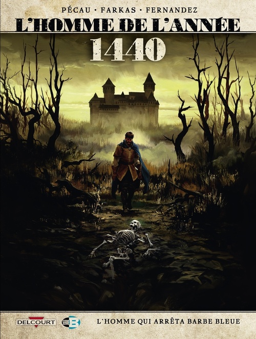 Couverture ebook de L'Homme de l'année T15 - 1440, de Jean-Pierre Pécau, Lajos Farkas