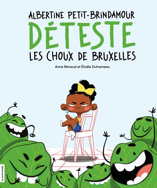 ebook cover of Albertine Petit-Brindamour déteste les choux de Bruxelles, by Anne Renaud