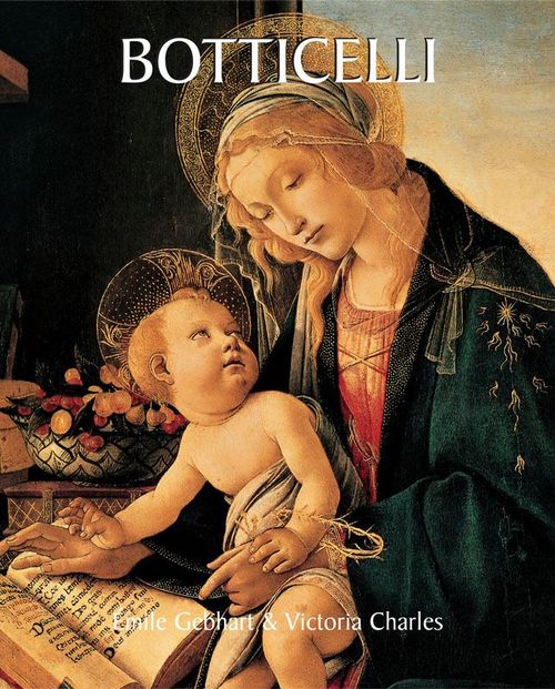 Couverture ebook de Botticelli, de Victoria Charles, Emilie Gebhart