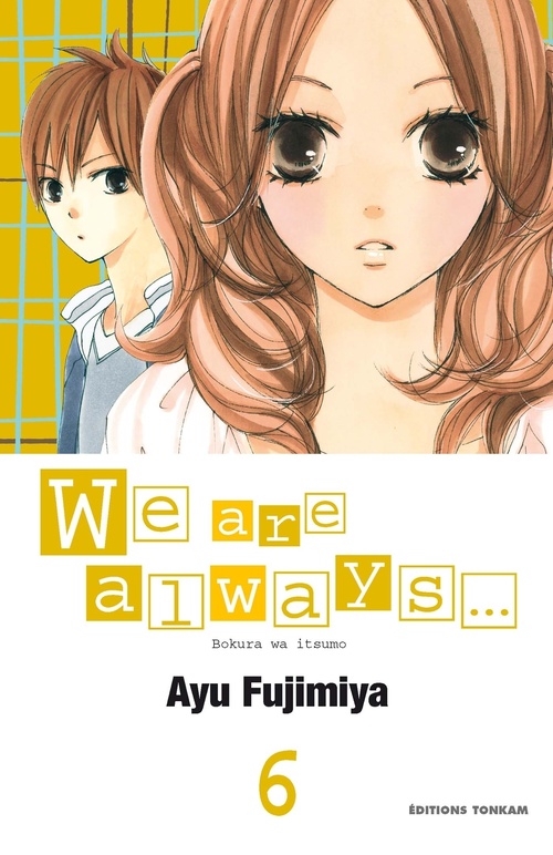 Couverture ebook de We are always... T06, de Ayu Fujimiya