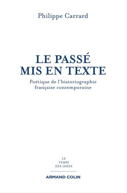 ebook cover of Le passé mis en texte, by Philippe Carrard
