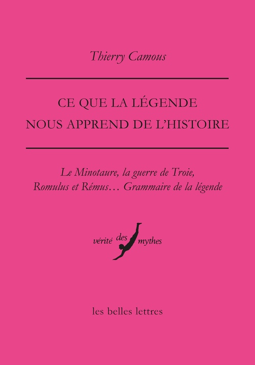 Couverture ebook de Ce que la légende nous apprend de l'Histoire, de Thierry Camous