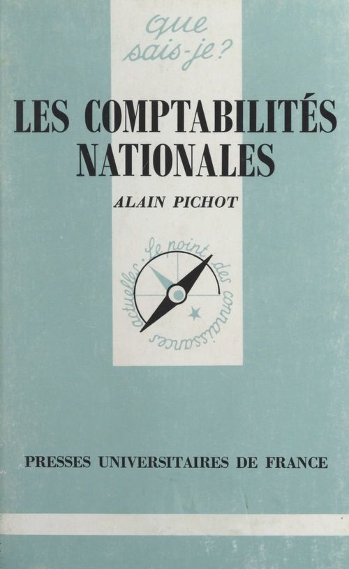 ebook cover of Les comptabilités nationales, by André Pichot