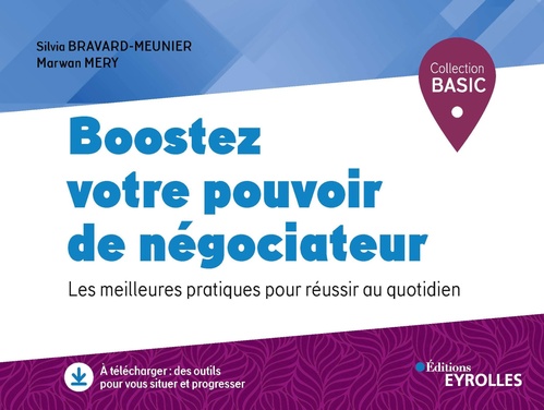 Couverture ebook de Boostez votre pouvoir de négociateur, de Silvia Bravard-meunier, Marwan Mery