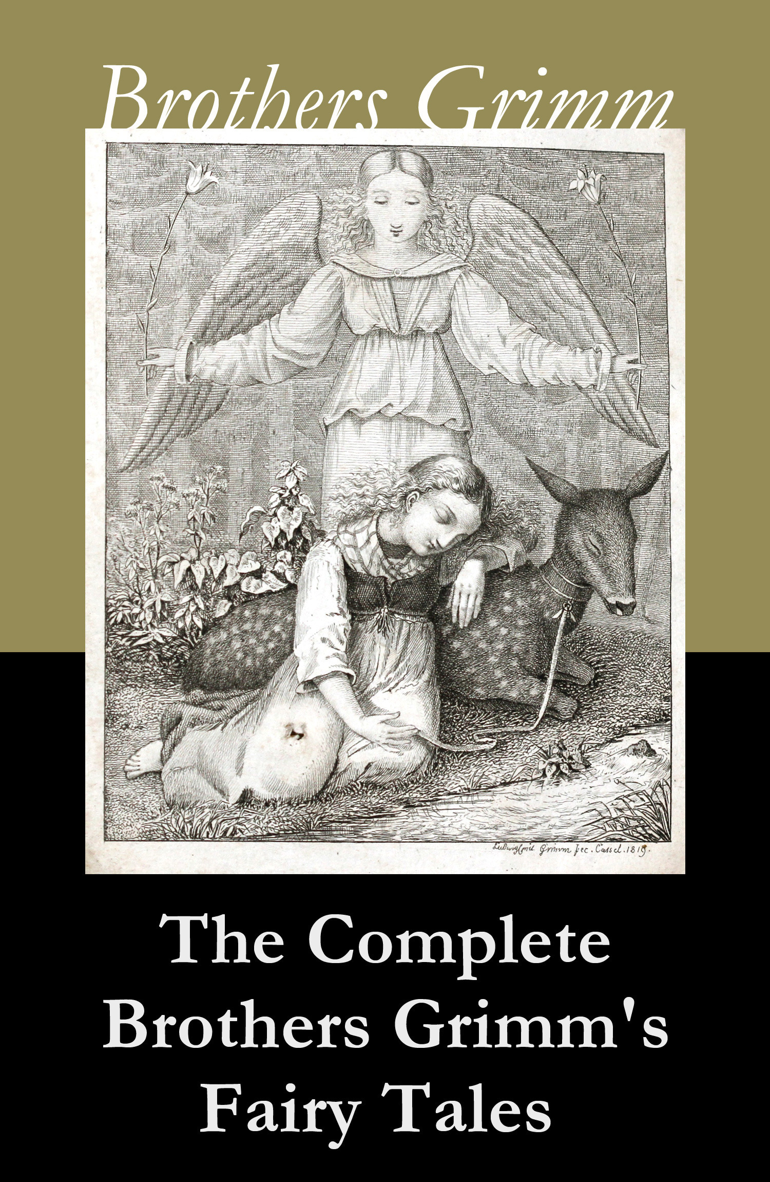 Couverture ebook de The Complete Brothers Grimm's Fairy Tales (over 200 fairy tales and legends), de Jacob Grimm, Wilhelm Grimm