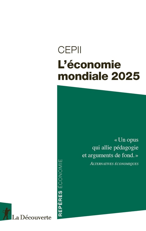 Couverture ebook de L'économie mondiale 2025, de CEPII (Centre d'études prospectives et d'informations internationales)