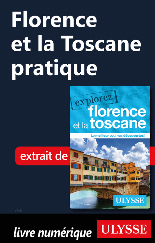 Couverture ebook de Florence et la Toscane pratique, de Jennifer Dore-Dallas
