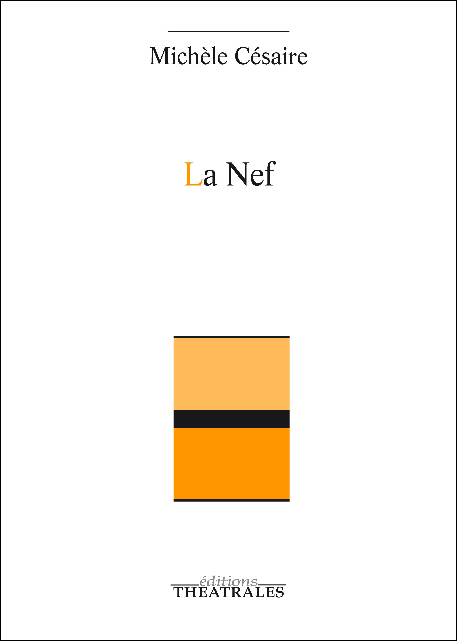 Couverture ebook de La Nef, de Michele Cesaire
