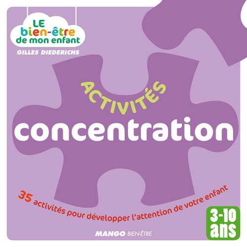 ebook cover of Le bien-être de mon enfant - Activités concentration, by Gilles Diederichs